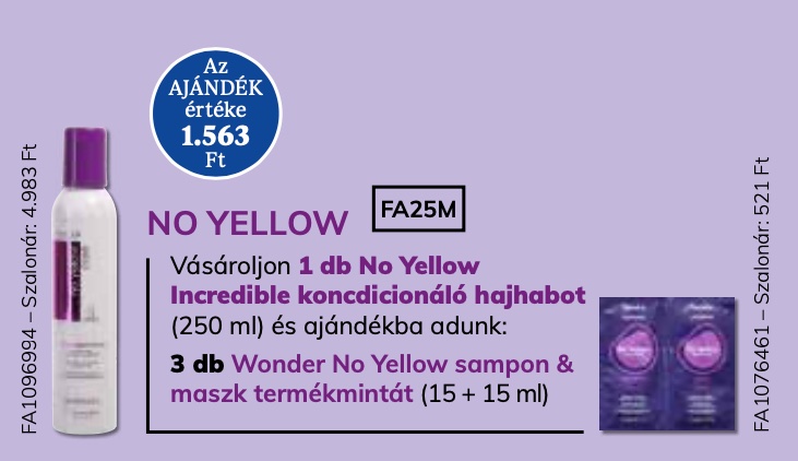 FANOLA No Yellow Care Incredible Foam 250 ml 1 + 3 AKCIÓ