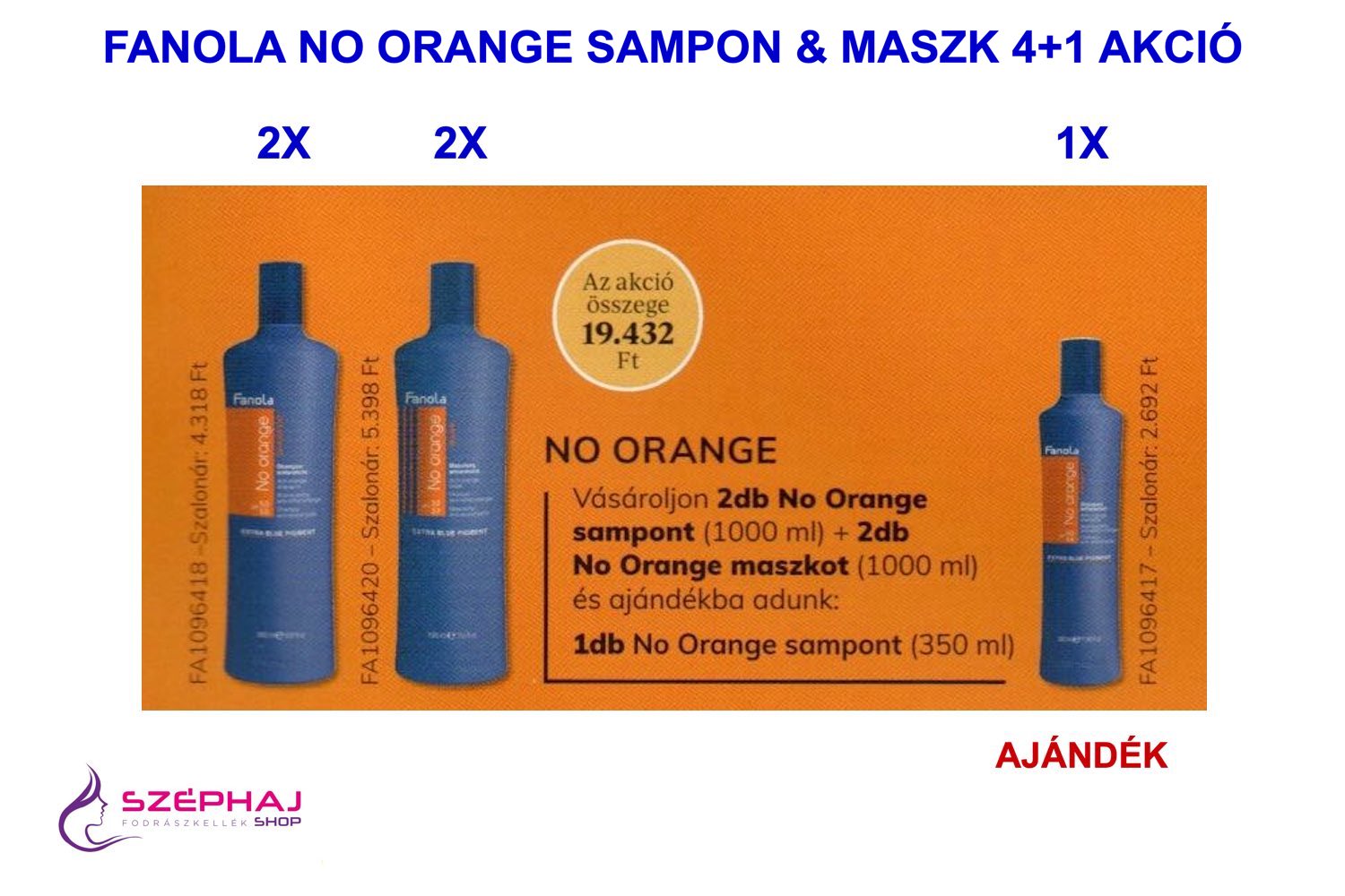 FANOLA No Orange Sampon & Maszk 1000 ml 4+1 AKCIÓ