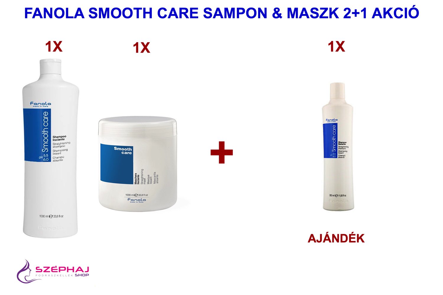 FANOLA Smooth Care Shampoo & Mask 1000 ml 2+1 AKCIÓ