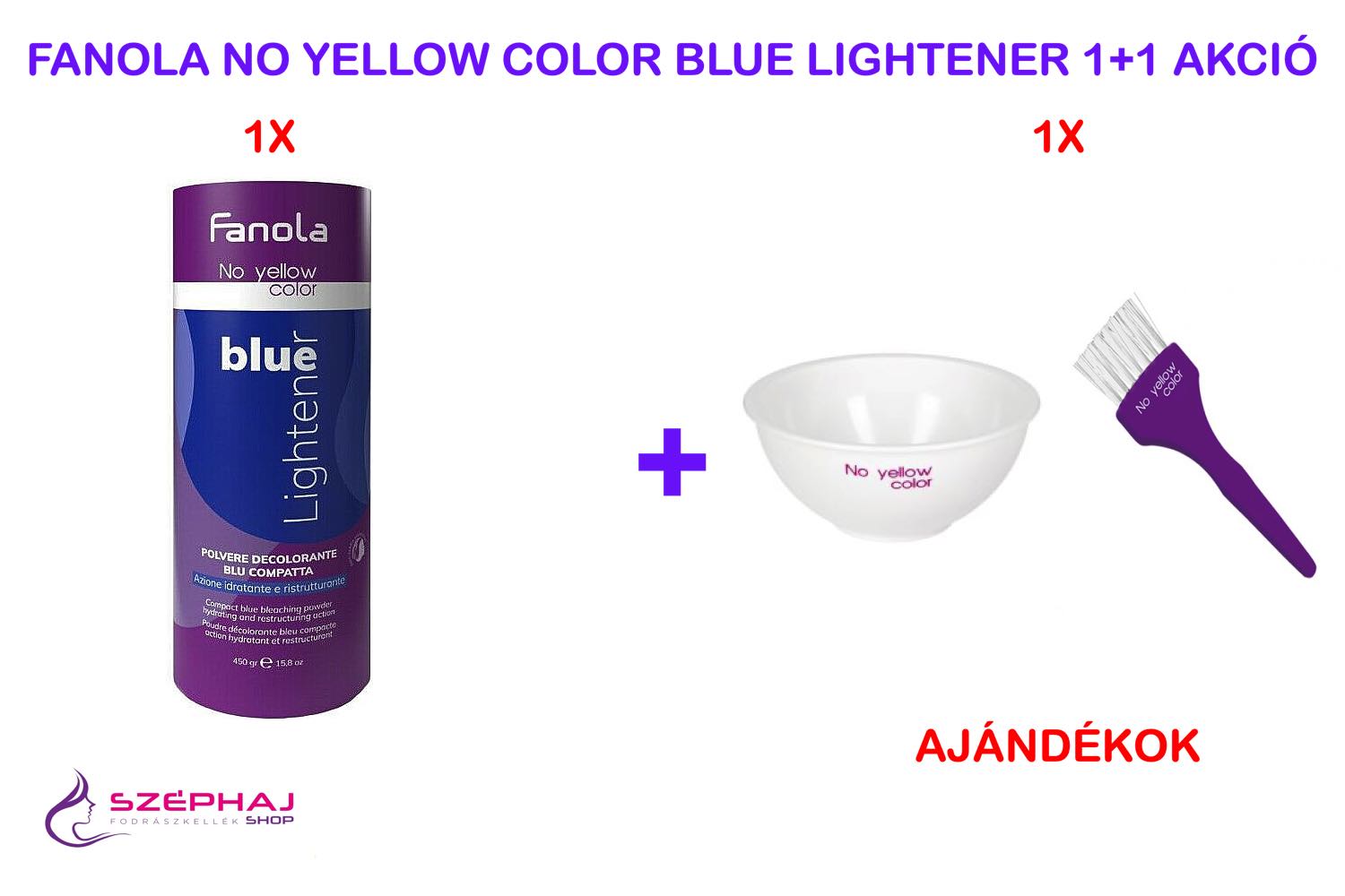 FANOLA No Yellow Color BLUE Lightener Szőkítőpor 450 g 1+1 AKCIÓ