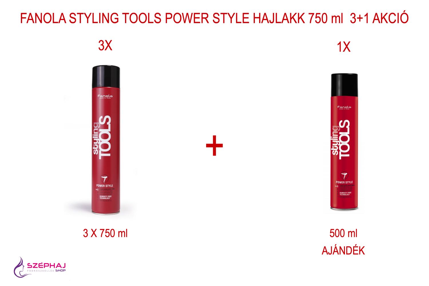 FANOLA Styling Tools Power Style Extra Erős hajlakk 750 ml 3+1 AKCIÓ