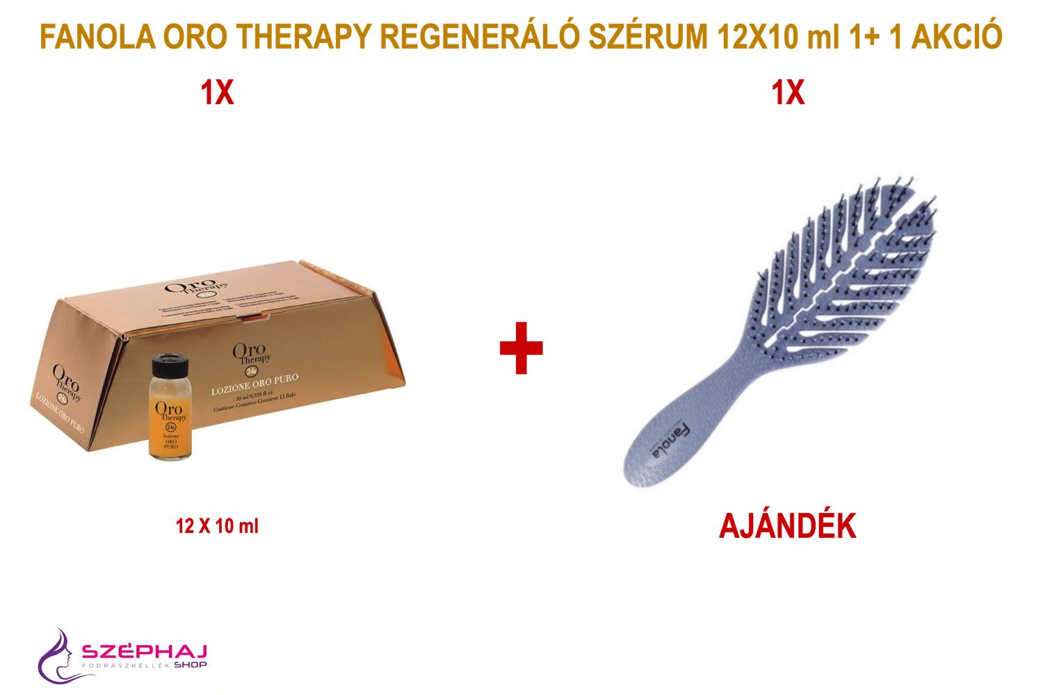 FANOLA ORO Therapy Serum 12X10 ml 1+1 AKCIÓ