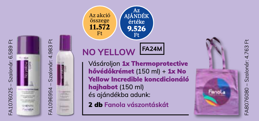 FANOLA No Yellow Ápoló termékek 2+1 AKCIÓ