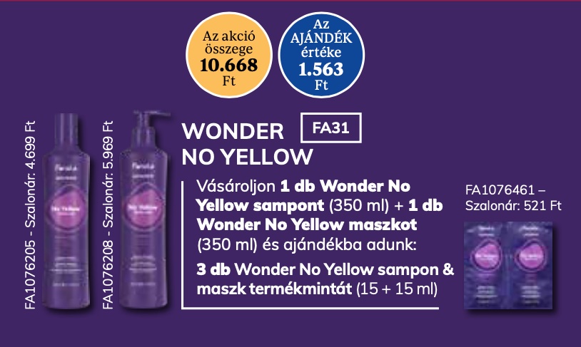 FANOLA WONDER No Yellow Extra Care Sampon & Maszk 350 ml 2+1 AKCIÓ