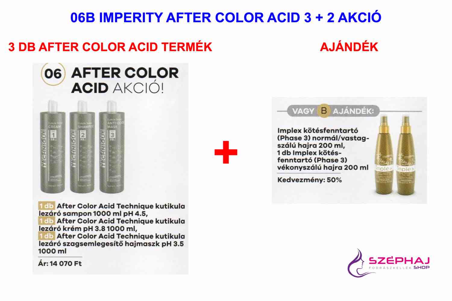 06B IMPERITY AFTER COLOR ACID  3 + 2 AKCIÓ