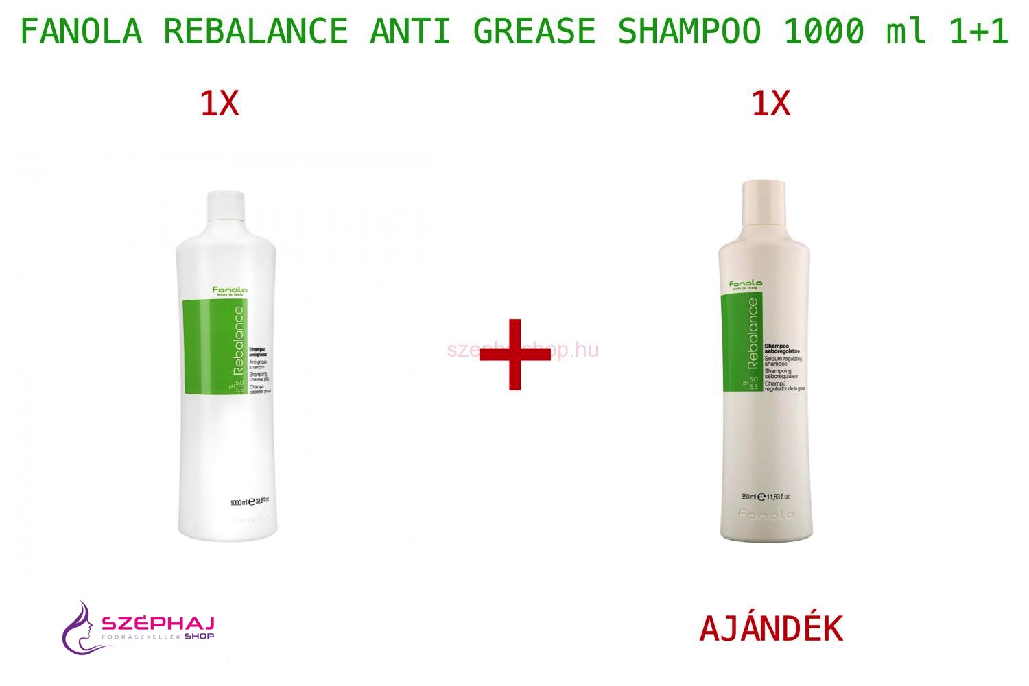 FANOLA Rebalance Anti Grease Shampoo 1000 ml 1+1 AKCIÓ
