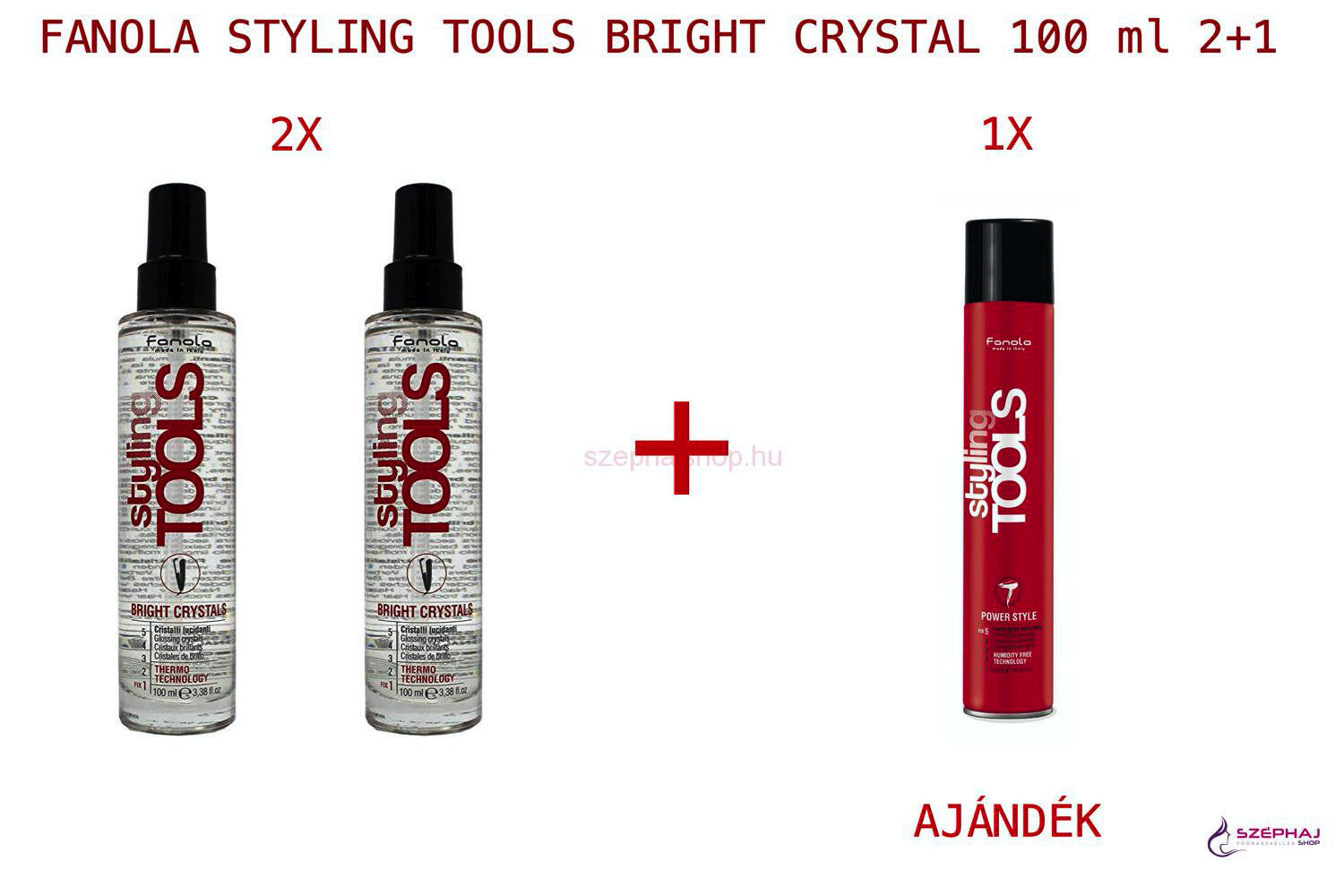 FANOLA Styling Tools Bright Crystal 100 ml 2+1 AKCIÓ