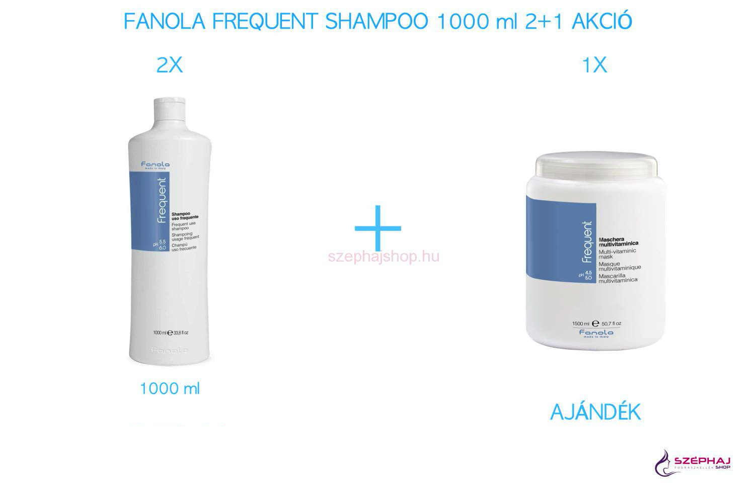 FANOLA Frequent Shampoo 1000 ml 2+1 AKCIÓ