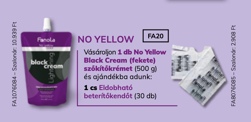 FANOLA No Yellow Color Black Lightening Cream 1+1 AKCIÓ