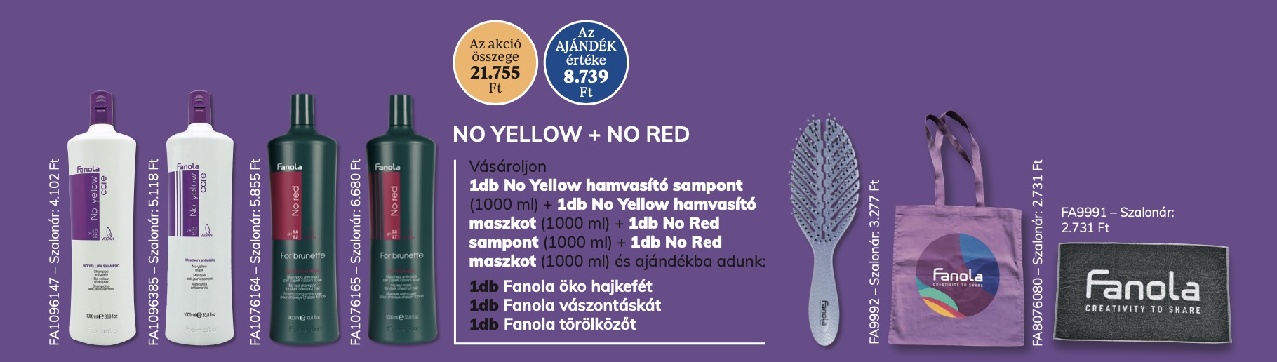 FANOLA NO YELLOW + NO RED Shampoo & Mask 4+3 AKCIÓ
