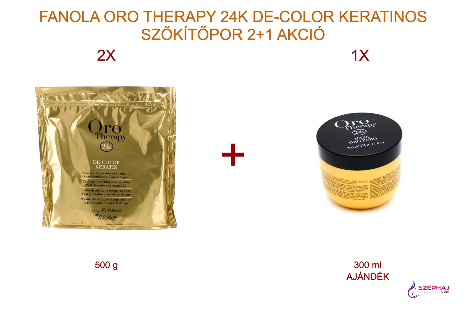FANOLA ORO Therapy 24K Szőkítőpor Keratinnal 500 g 2+1 AKCIÓ