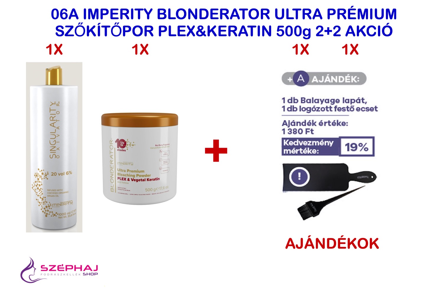 06A IMPERITY BLONDERATOR 500g & OXIVATOR 1000 ml 2+2 AKCIÓ