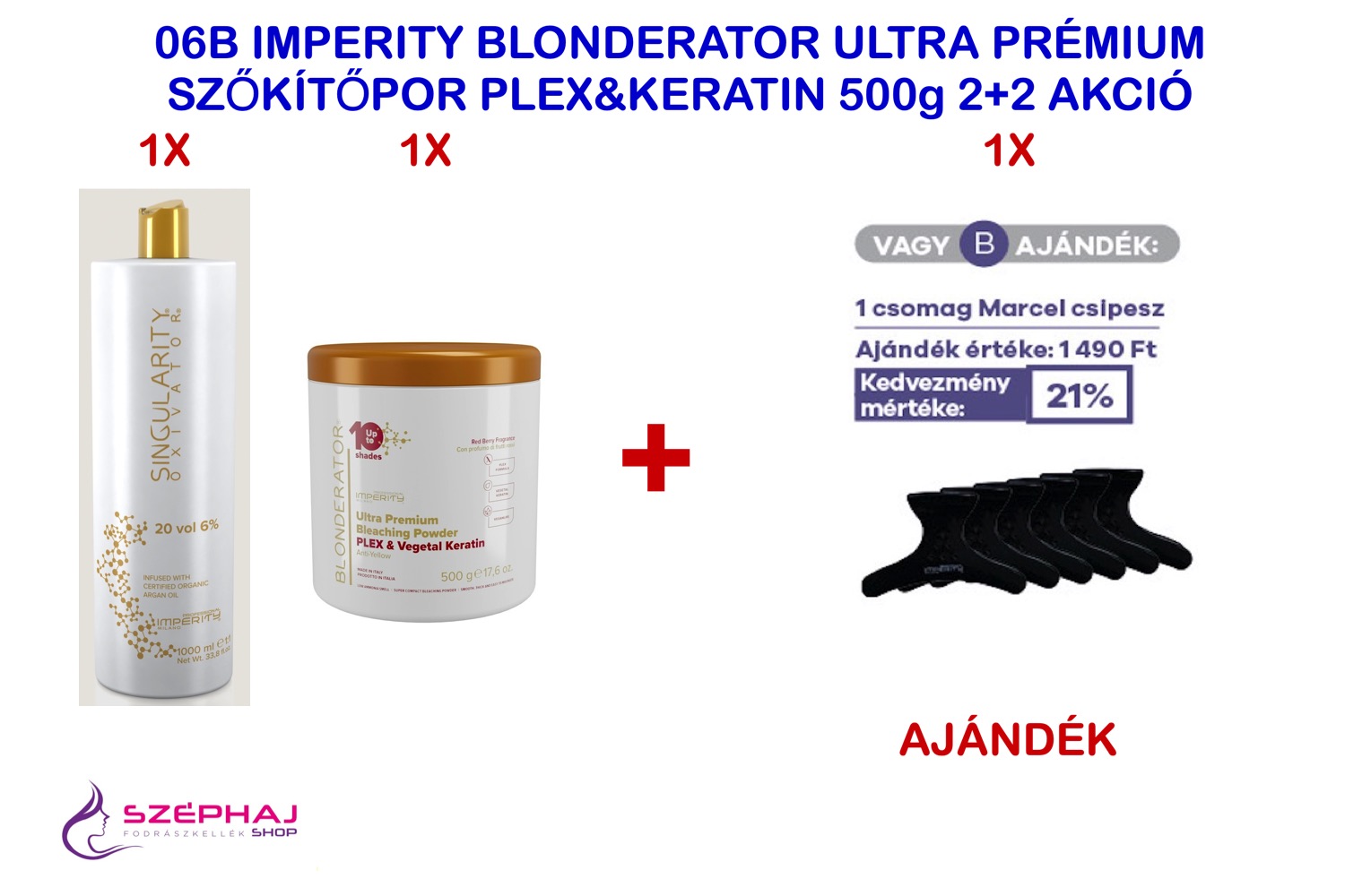 06B IMPERITY BLONDERATOR 500g & OXIVATOR 1000 ml 2+2 AKCIÓ